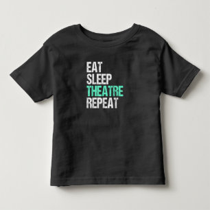 Essen Sleep Acter Wiederholung lustige Schauspiele Kleinkind T-shirt