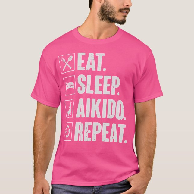 Essen Sleep Aikido Wiederholung Funny Aikido Kampf T-Shirt (Vorderseite)
