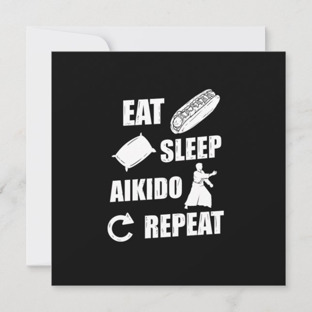 Essen Sleep Aikido Wiederholung Geschenk Idee Einladung (Vorderseite)