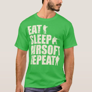 Essen Sleep Airsoft Wiederholung T-Shirt