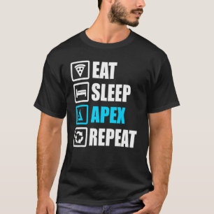 Essen Sleep Apex Wiederholung Motivierend T-Shirt