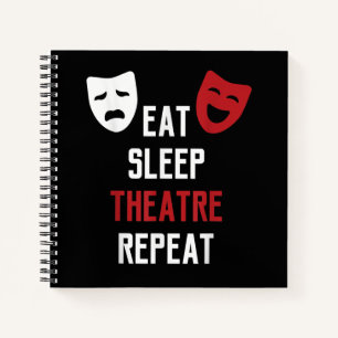 Essen Sleep Atre Wiederholung - Musical Broadway S Notizbuch