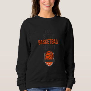 Essen Sleep Basketball Wiederholen Sport Player Fa Sweatshirt