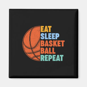 Essen Sleep Basketball Wiederholung für Men Teens Magnet