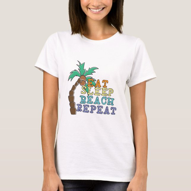 Essen Sleep Beach Wiederholung T-Shirt (Vorderseite)