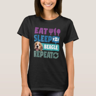 Essen Sleep Beagle Wiederholen Hundegesicht T-Shirt