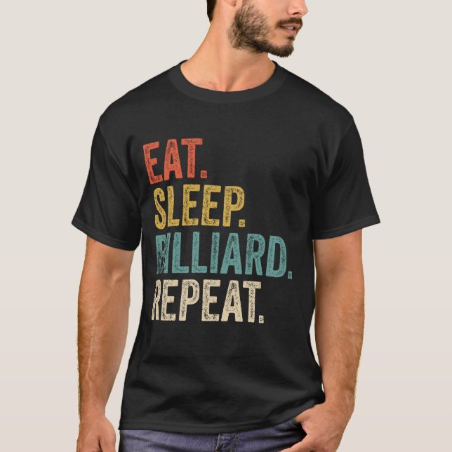 Essen Sleep Billiard's Funny Pool Billiard Zitat T-Shirt (Vorderseite)