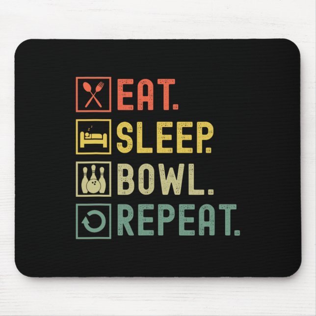 Essen Sleep Bowl Wiederholen Funny Bowling Bowler Mousepad (Vorne)