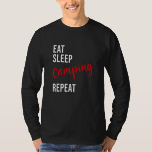 Essen Sleep Camping Motorhome Wohnwagen Zelte T-Shirt