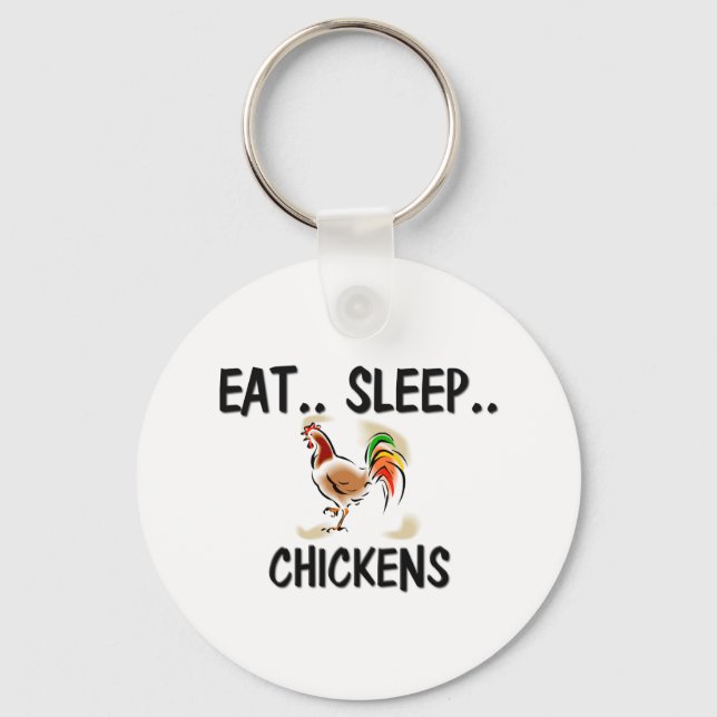 Essen Sleep CHICKENS Schlüsselanhänger (Vorderseite)