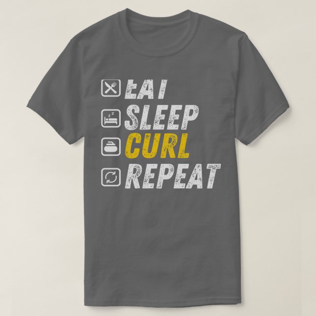 Essen Sleep Curl Funny Curling Geschenk T-Shirt (Design vorne)