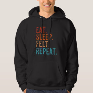 Essen Sleep Felt Wiederholung lustige Felgen Vinta Hoodie