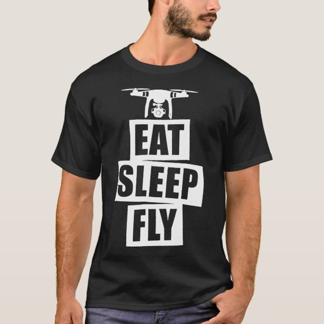 Essen Sleep Fly Drone T-Shirt (Vorderseite)