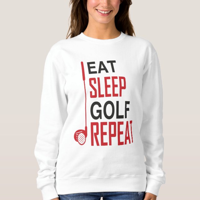 Essen Sleep Golf Wiederholung Sweatshirt (Vorderseite)