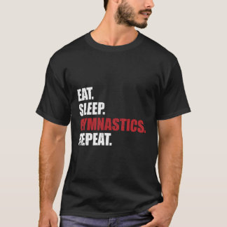 Essen Sleep Gymnastik Wiederholen Hoodie T-Shirt