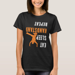 Essen Sleep Handstand Wiederholung Gymnast Gymnast T-Shirt