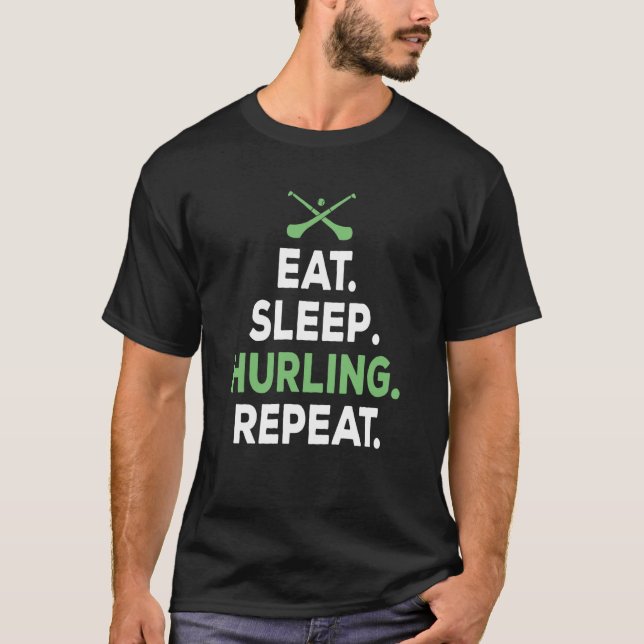Essen Sleep Hurling Wiederholen Hurling Sticks T-Shirt (Vorderseite)