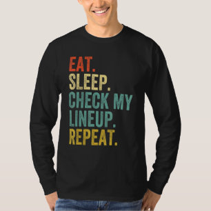 Essen Sleep Karo Meine Lineup Wiederholung Retro F T-Shirt