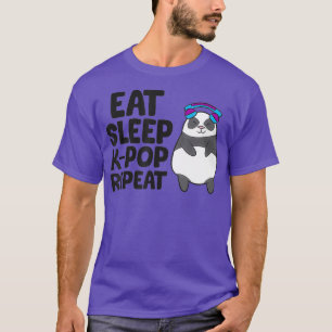 Essen Sleep KPop Wiederholen Funny Panda K Pop Mus T-Shirt