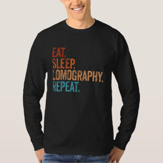 Essen Sleep Lomography Wiederholung Funny Camera F T-Shirt