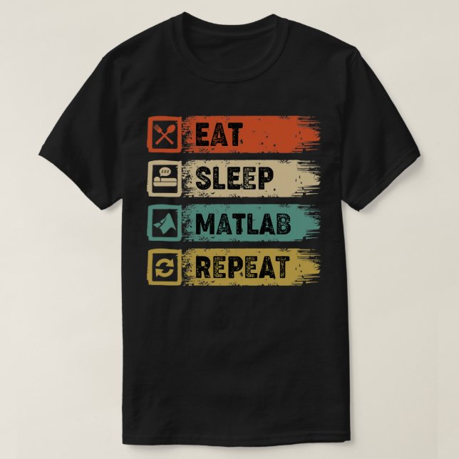 Essen Sleep Matlab Wiederholen Classic TShirt (Design vorne)