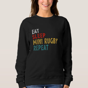Essen Sleep Mini Rugby Wiederholen Mini Rugby Play Sweatshirt