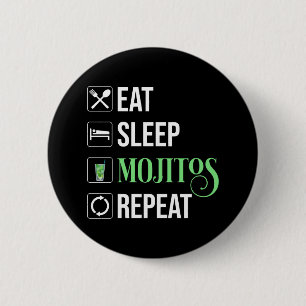 Essen Sleep Mojitos Wiederholung Button