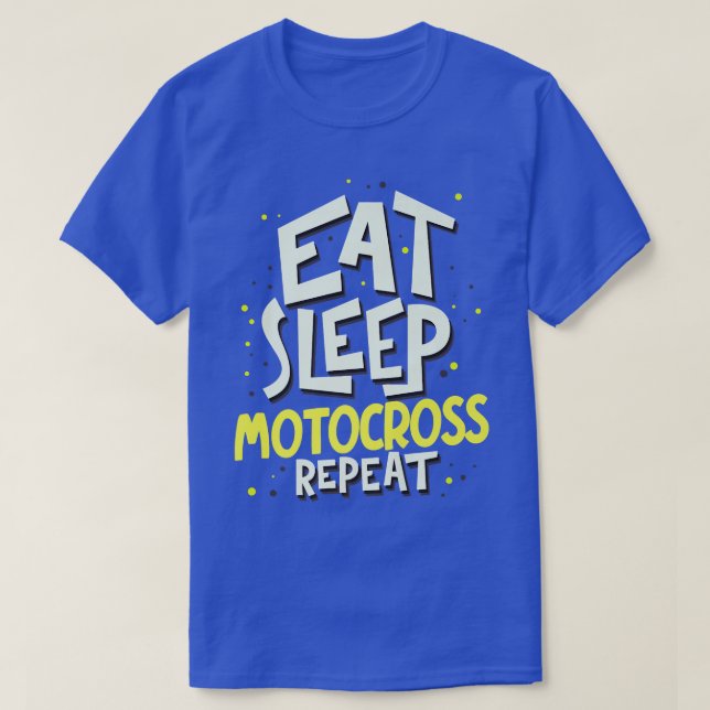 Essen Sleep Motocross Wiederholung Motocross Biker T-Shirt (Design vorne)