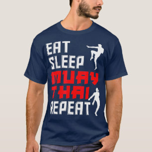 Essen Sleep Muay Thai Wiederholung Funny Muay Thai T-Shirt