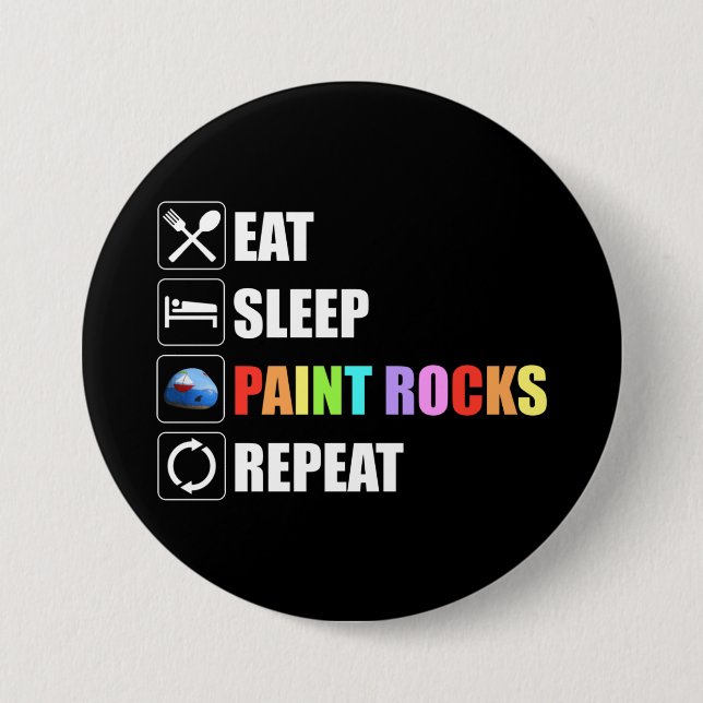 Essen Sleep Paint Rocks Wiederholen Rock Malerei Button (Vorderseite)