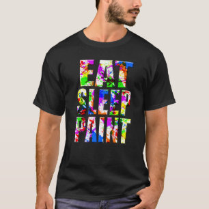 Essen Sleep Paint Spritzer Artist Painter Teacher  T-Shirt