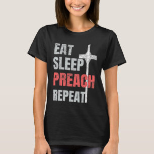 Essen Sleep Preach Wiederholung Jugend Pastor T-Shirt
