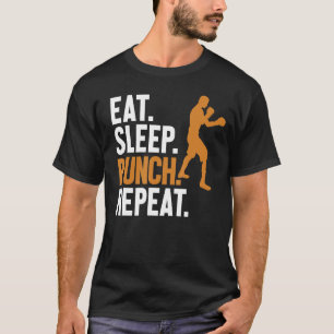 Essen Sleep Punch Wiederholen Kickboxer Boxer Thai T-Shirt