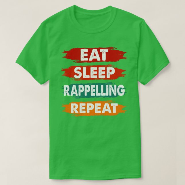 Essen Sleep Rappelling Wiederholung Funny Rappelli T-Shirt (Design vorne)