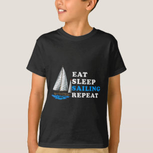 Essen Sleep Sailing Wiederholung nautischer Boot-S T-Shirt