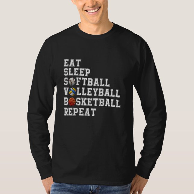 Essen Sleep Softball Volleyball Basketball Wiederh T-Shirt (Vorderseite)