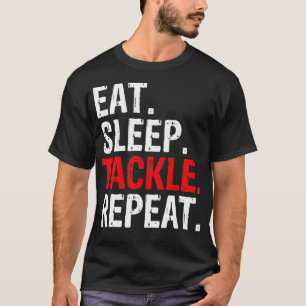 Essen Sleep Tackle Wiederholung Geschenk T-Shirt