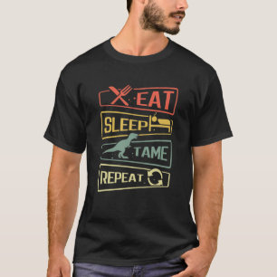 Essen Sleep Tame Wiederholung Dinosaurier T-Shirt