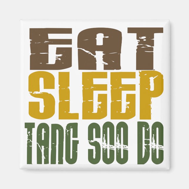 Essen Sleep Tang Soo Do 1 Magnet (Vorne)