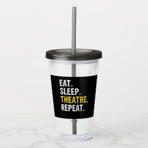 Essen Sleep Theater Wiederholung Schauspieler Dram Acryltrinkbecher