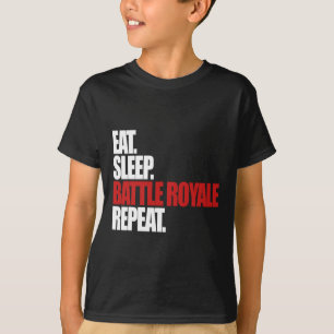 Essen Sleep Ttle Royale Wiederholung Funny Gamer T-Shirt