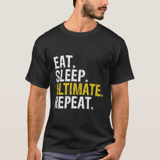 Essen Sleep Ultimate Frisbee Wiederholung Geschenk T-Shirt