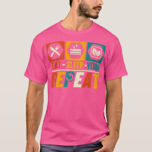 Essen Sleep Vegan Wiederholung Gemüses Veggie Vega T-Shirt
