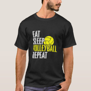 Essen Sleep Volleyball Wiederholung Sport T-Shirt