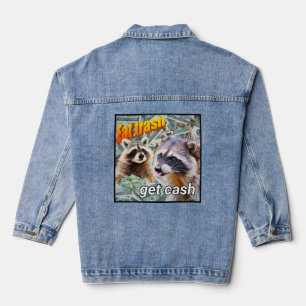Essen Trash bekommen Cash Washbär Meme Jeansjacke