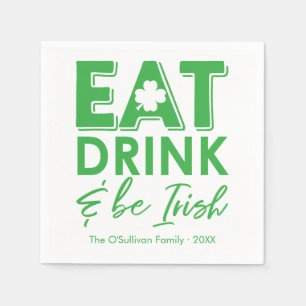 Essen, trinken & be irische Typografie St. Patrick Serviette