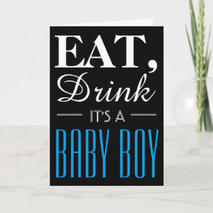 Essen, trinken Es ist ein Baby Boy, Baby Ankündigu Ankündigung