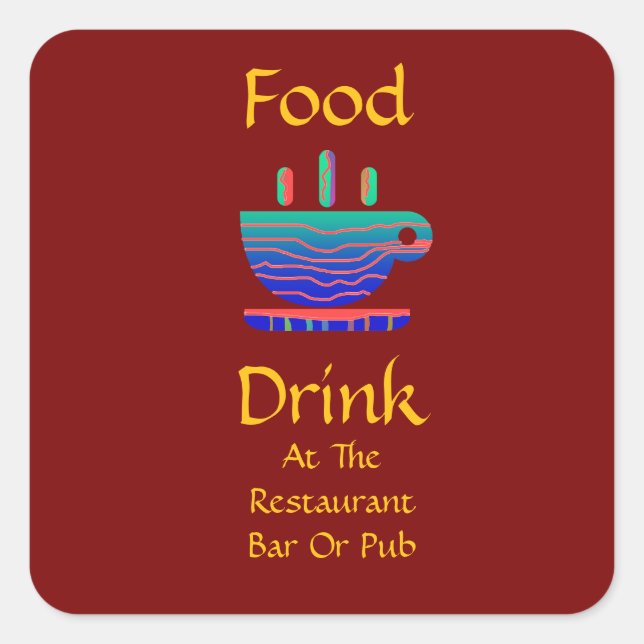 Essen Trinken Im Restaurant Bar Oder Pub Kaffee Ta Quadratischer Aufkleber (Vorderseite)