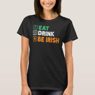 Essen trinken, sei ich Rish St Patrick's Day Party T-Shirt