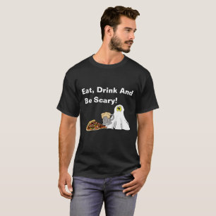 Essen, trinken und Beängstigend zu Halloween T - S T-Shirt